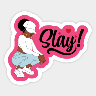 Slay, Black Woman, Black Girl Magic Sticker